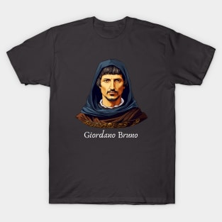 Giordano Bruno poet philosopher hermetic occultist teacher gift T-Shirt